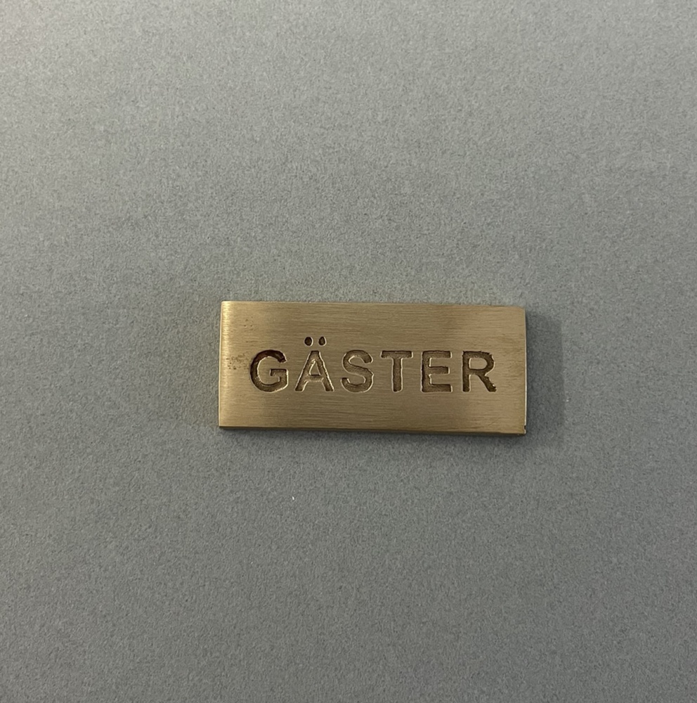 Skylt , GÄSTER, 5 x 2 cm, Exmez, Borstad Mässing
