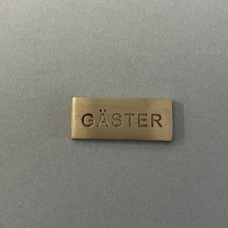 Skylt , GÄSTER, 5 x 2 cm, Exmez, Borstad Mässing