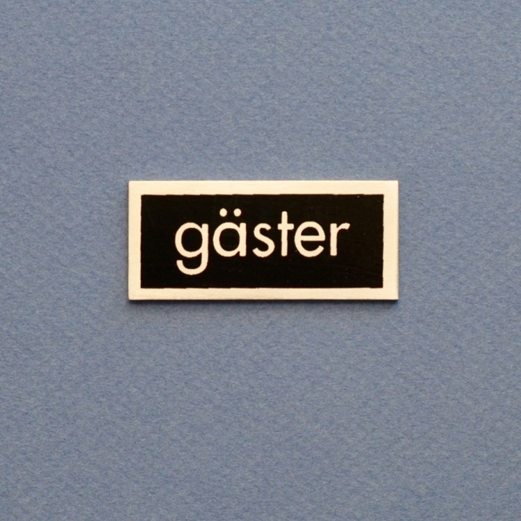 Skylt, GÄSTER, 5 x 2 cm, Exmez, Rostfritt stål & svart