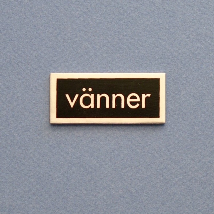 Skylt, VÄNNER, 5 x 2 cm, Exmez, Rostfritt stål /svart