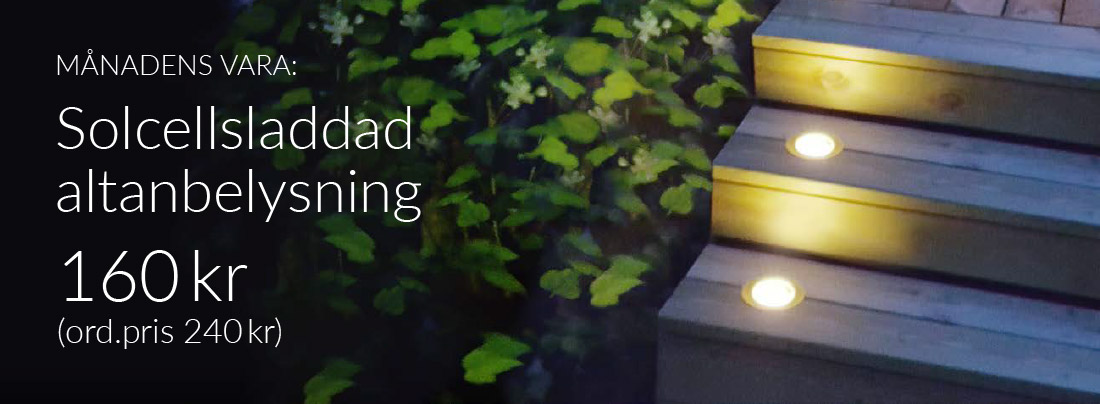 Månadens vara! Solcellsladdad altanbelysning