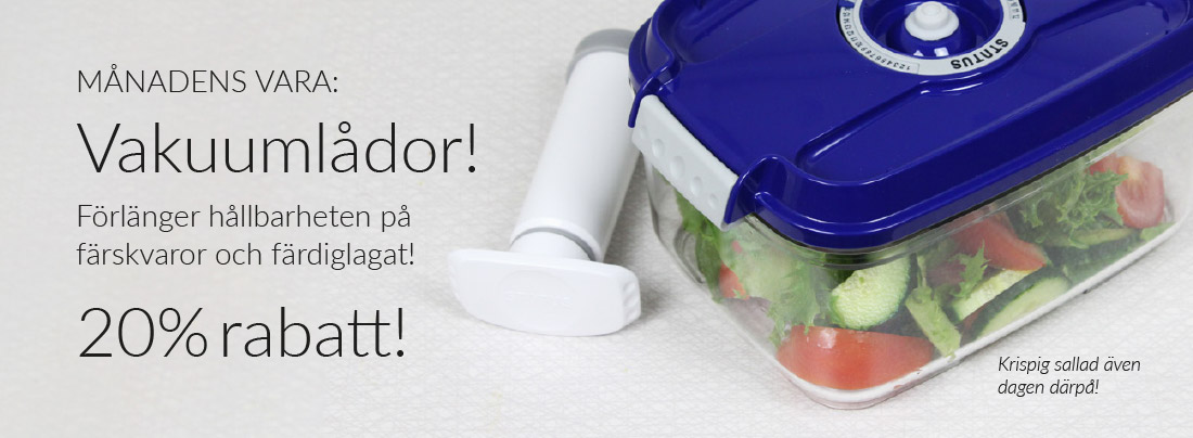 Månadens vara - vakuumlådor!