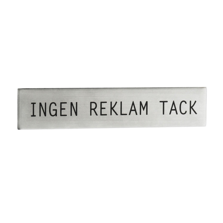 Självhäftande skylt i Rostfritt stål, INGEN REKLAM TACK, 9 x H 1,7 cm i gruppen Förvaring / Magneter och självhäftande / Skyltar och etiketter hos SmartaSaker.se (42534)