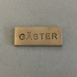 Skylt , GÄSTER, 5 x 2 cm, Exmez, Borstad Mässing Skylt , GÄSTER, 5 x 2 cm, Exmez, Borstad Mässing
