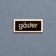 Skylt, GÄSTER, 5 x 2 cm, Exmez, Rostfritt stål & svart Skylt, GÄSTER, 5 x 2 cm, Exmez, Rostfritt stål & svart